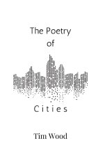 The Poetry of Cities