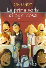 prima volta di ogni cosa