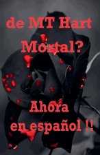 ?Mortal?