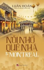 N?i Nh? Qu? Nh? T? Montreal (hardcover - color)