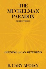 THE MUCKELMAN PARADOX
