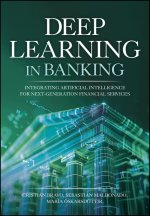 Deep Learning in Banking - Leveraging Artificial I ntelligence for Next-Generation Financial Services