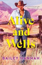 ALIVE & WELLS