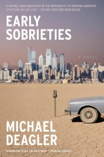 EARLY SOBRIETIES