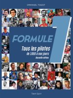 Formule 1 : Tous les pilotes de 1950 à nos jours - nouvelle édition