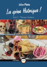 Apéros Historiques (Les) T03