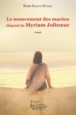 Le mouvement des marées dépend de Myriam Jolicoeur