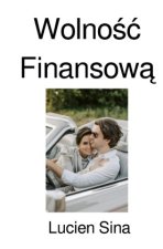 Wolnosc Finansowa