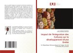 Impact de l'Intégration des Cultures sur le développement d'une Entité