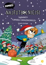 Najfutbolniejsi Komiks 2 Tajemnica turnieju gwiazdkowego