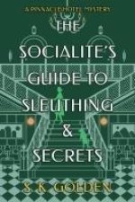 SOCIALITES GT SLEUTHING & SECRETS