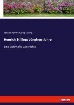 Henrich Stillings Jünglings-Jahre