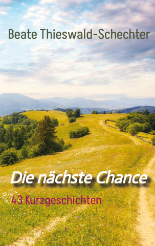Die nächste Chance
