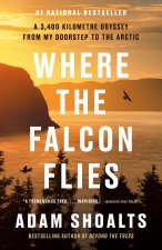 WHERE THE FALCON FLIES