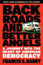 BACK ROADS & BETTER ANGELS