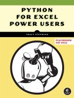 PYTHON FOR EXCEL POWER USERS