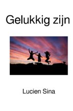 Gelukkig zijn
