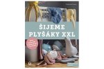 Šijeme plyšáky XXL