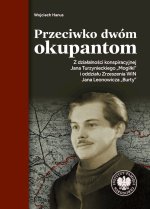 Przeciwko dwóm okupantom.