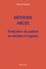 Méthode ABCDE - Évaluation du patient en situation d'urgence