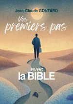 Vos premiers pas avec la bible