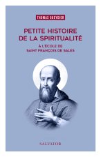 Petite histoire de la spiritualité