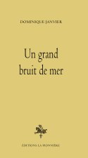 Un grand bruit de mer