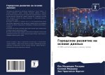Gorodskoe razwitie na osnowe dannyh