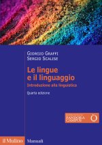 lingue e il linguaggio. Introduzione alla linguistica
