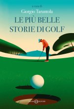 più belle storie di golf