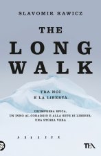 long walk (tra noi e la libertà)