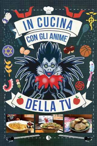 In cucina con gli anime della tv (Massimiliano De Giovanni)(Miękka)