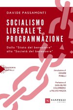 Socialismo liberale e programmazione. Dallo «Stato del benessere» alla «Società del benessere»