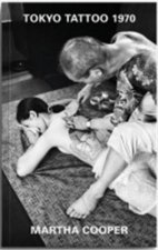 Tokyo Tattoo 1970 /anglais
