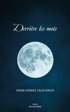 Derrière les mots