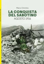 conquista del Sabotino. Agosto 1916