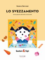 svezzamento. Come passare dal latte ai cibi solidi