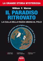 paradiso ritrovato. La culla della razza umana al Polo Nord