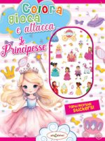 Colora gioca attacca le principesse. Activity book con puffy stickers