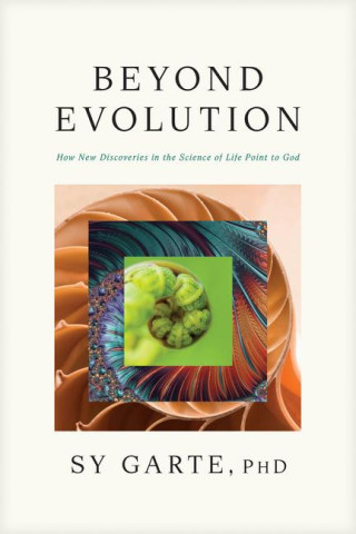 BEYOND EVOLUTION