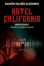 HOTEL CALIFORNIA SPANISH EDITION