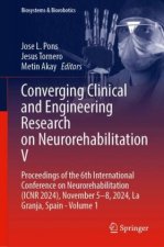 Converging Clinical and Engineering Research on Neurorehabilitation V