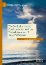 The Senkaku Island Confrontation and the Transformation of Japan's Defense