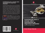 Contribuição para o estudo sobre manutenção da segurança alimentar