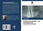 Untersuchungshaft - der brasilianische Ausnahmezustand