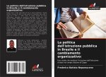 La politica dell'istruzione pubblica in Brasile e il cambiamento organizzativo: