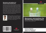 Necessary precautions for disinfecting toothbrushes