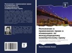 Polozheniq o primenimom prawe w konwenciqh po mezhdunarodnomu kommercheskomu prawu