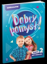 Dobry pomysł! Sześciolatek karty aktywności cz.2