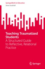 Teaching Traumatized Students